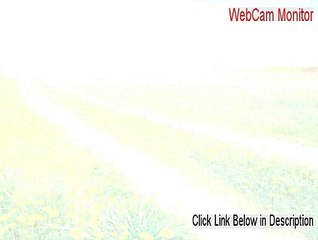 WebCam Monitor Cracked (webcam monitoring software)