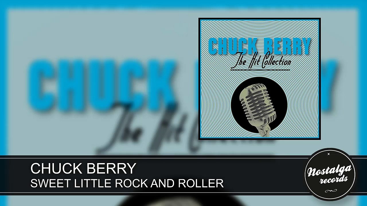 Chuck Berry - Sweet Little Rock And Roller