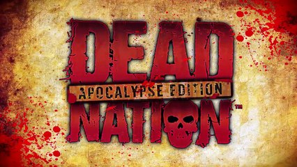 Trailer - Dead Nation: Apocalypse Edition (Version PS4 Revisitée)