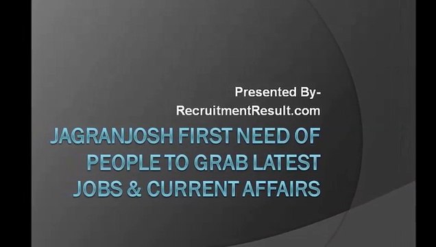 JagranJosh First Need Of People To Grab Latest Jobs & Current Affairs
