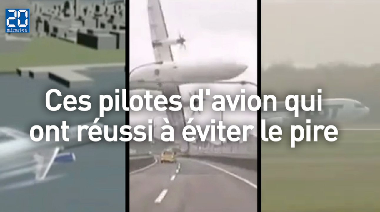 Ces pilotes d'avion qui ont réussi à éviter le pire
