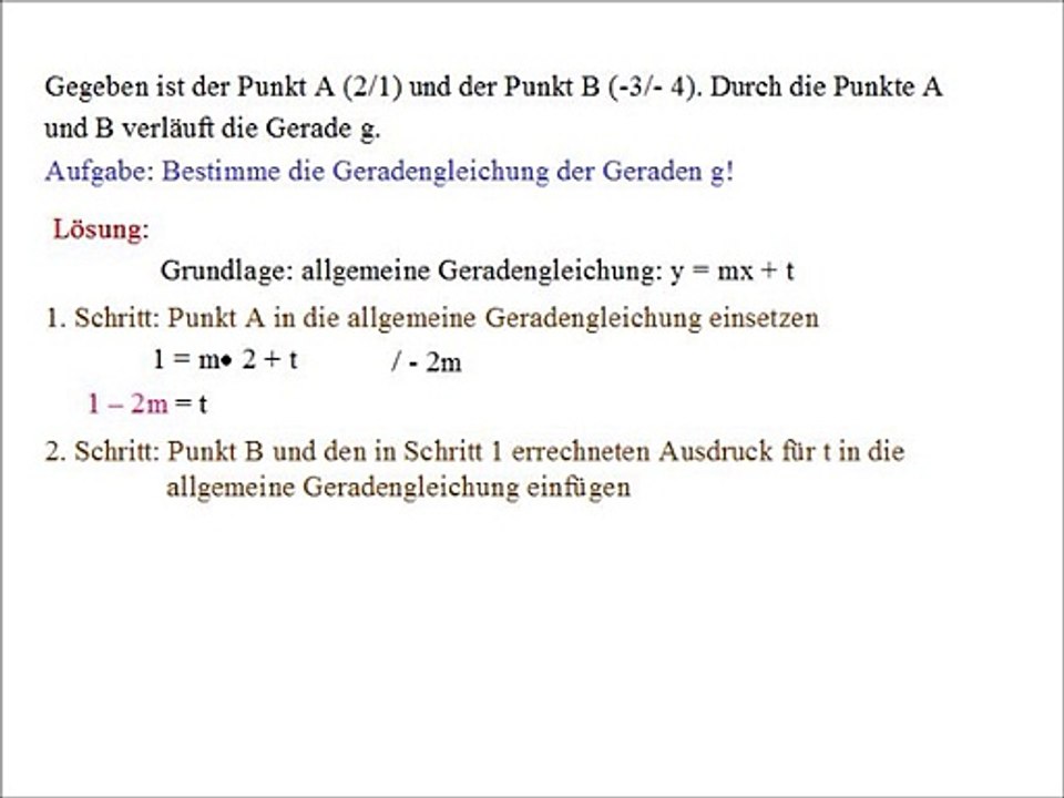 Die lineare Geradengleichung einer Geraden berechnen, wenn 2 Punkte der Geraden gegeben sind