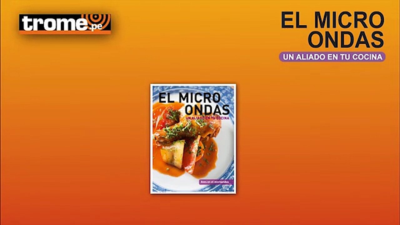 'EL MICROONDAS - Un aliado en tu cocina', sale mañana a solo 10 soles