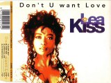 LEA KISS - Don't u want love (extended mix)