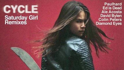 Cycle - Saturday Girl (Diamond Eyes remix)