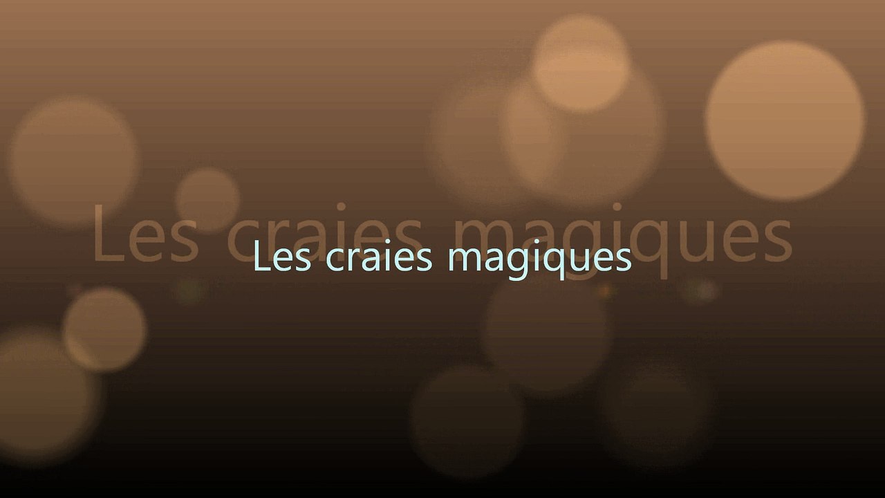 La craies magique