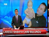 Çaresiz babaya çare bulundu Mavi ışık hastası Poyraz bebek hastaneye yatırıldı