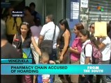 Venezuela: Owners major pharmacy chain arrested for causing shortages