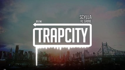 RL Grime - Scylla