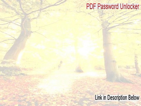 PDF Password Unlocker Key Gen - Legit Download [2015]