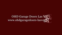 Las Vegas Garage Door Repair - OHD Garage Doors Las Vegas (702) 786-0505