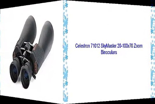Celestron 71012 SkyMaster 20-100x70 Zoom Binoculars