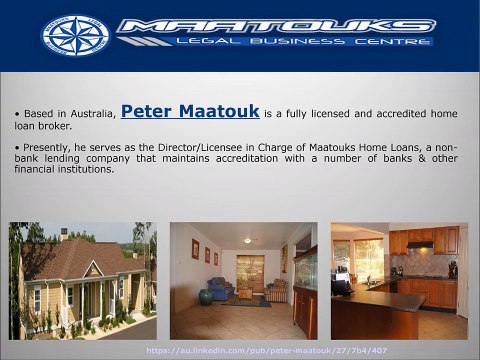 Peter Maatouk – A Fully Licensed & Accredited Home Loan Broker