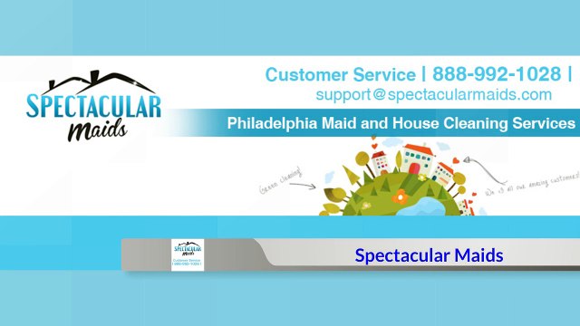Philadelphia Housekeeping - Spectacular Maids (215) 660-4026