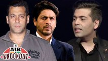 Salman Khan-Shah Rukh Khan Criticize Karan Johar | AIB Roast