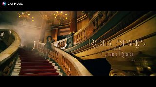 Rolla Sparks feat. Oana Radu - Fara glas (Official Video)