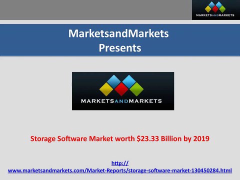 Storage Software Market worth $23.33 Billion by 2019