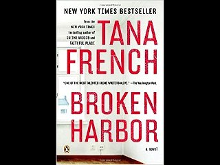 Broken Harbor: A Novel (Dublin Murder Squad) Tana French