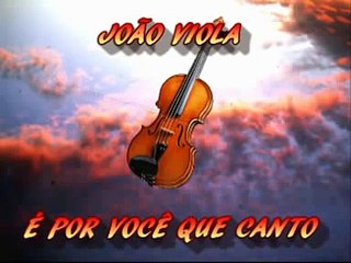 JOÃO VIOLA .  É POR VOCÊ QUE CANTO / The Sound of Silence.