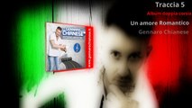 Gennaro Chianese - Un Amore Romantico
