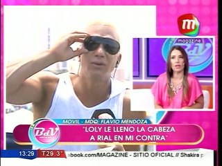 Flavio Mendoza culpa a Loly: "Ella le llenó la cabeza a Rial"