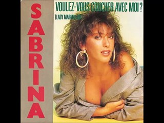 Sabrina - Voulez-Vous Coucher Avec Moi? (Lady Marmalade) 1988