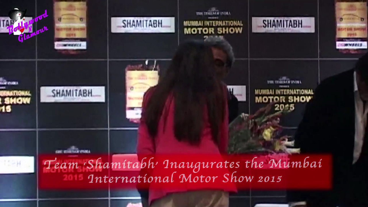 Team ‘Shamitabh’ Inaugurates the Mumbai  International Motor Show 2015