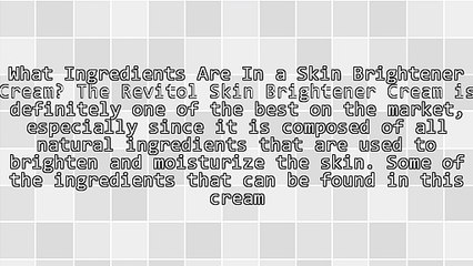 Something To Learn When It Comes To Revitol Skin Brightener