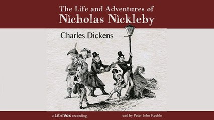 The Life and Adventures of Nicholas Nickleby  by Charles DICKENS | General Fiction | FULL AudioBook # 3