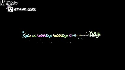[HeneciaVN] Good Bye - Kim Hyun Joong | Lyrics Karaoke Effect