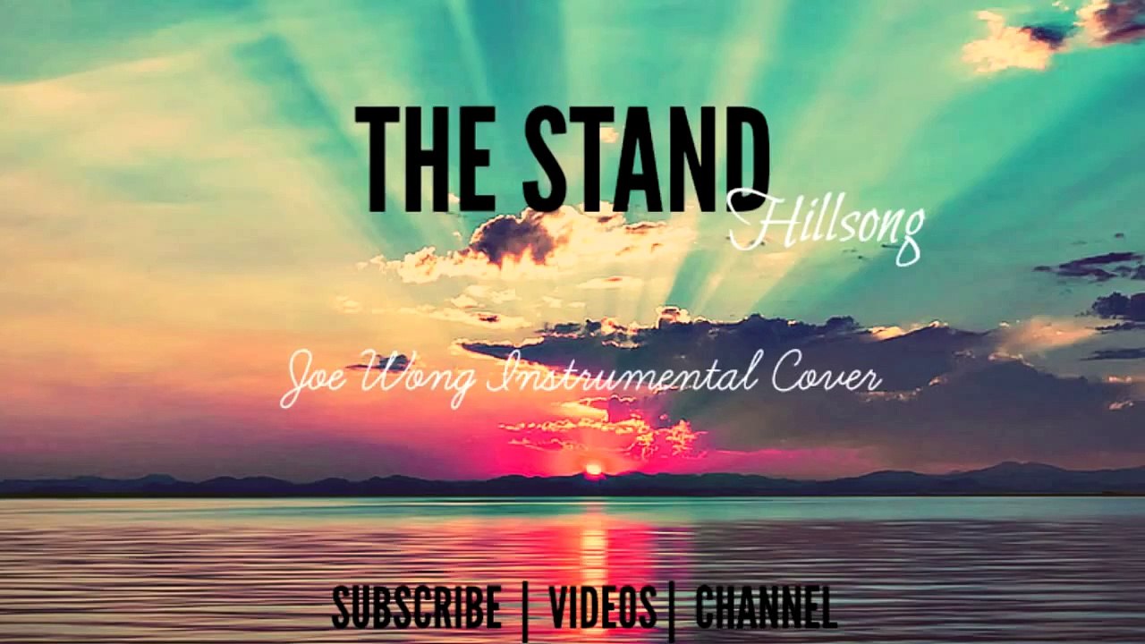 Hillsong Young & Free - The Stand - Piano Instrumental Cover Remix (Joe Wong)