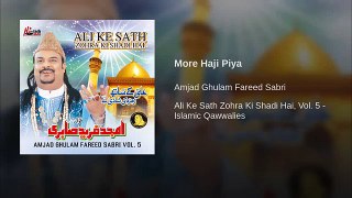 More Haji Piya Wali-e-Khuda