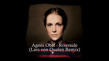 Agnes Obel - Riverside (Lars von Qualen remix)