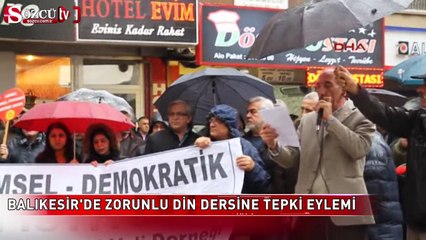 Balıkesir'de zorunlu din dersine tepki eylemi