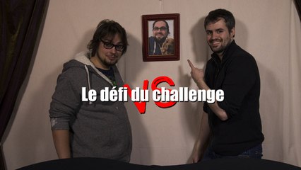 Le défi du challenge 17 - Dorian VS Sylvain