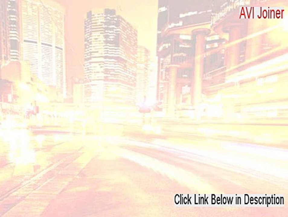 AVI Joiner Download Free (Legit Download)