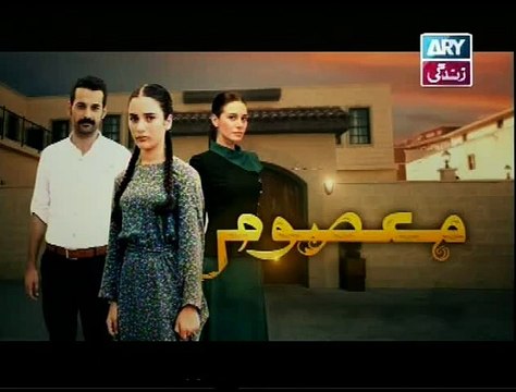 Masoom Episode 72 ARY Zindagi P3