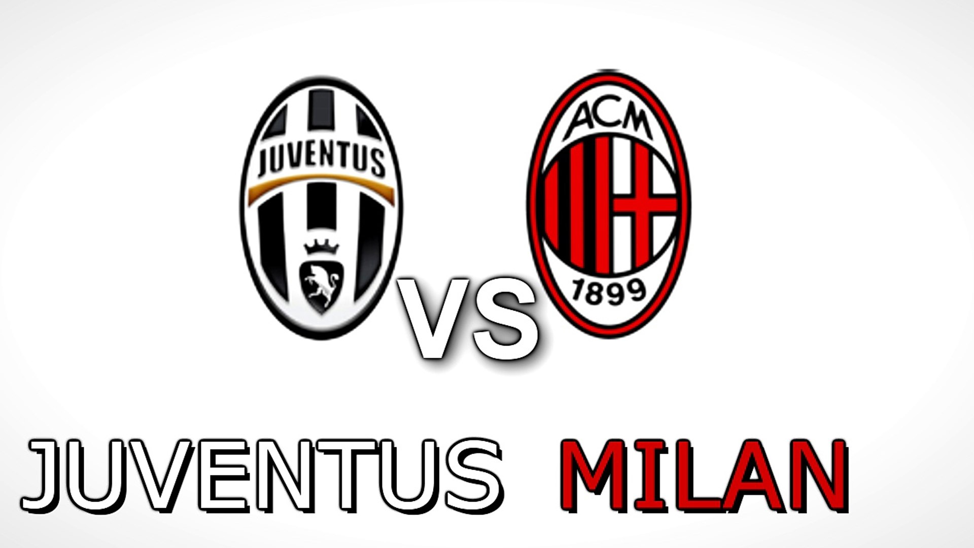 Juventus-Milan (Serie A) | Link alla Diretta Streaming - Video Dailymotion