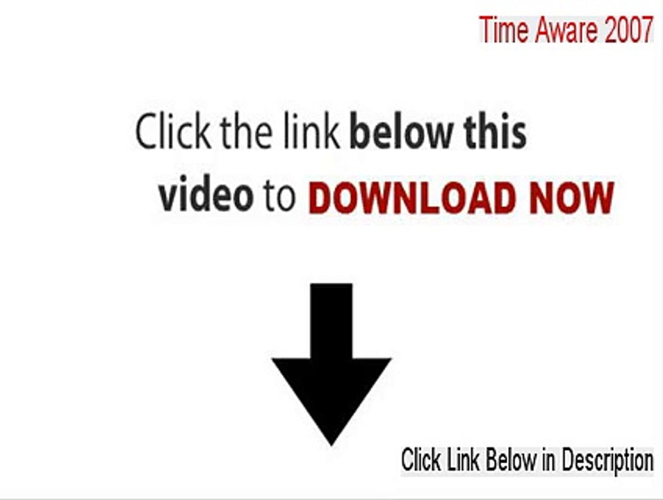 Time Aware 2007 Cracked - Instant Download
