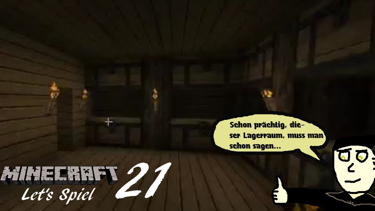 Minecraft 'Let's Spiel' (Let's Play) 21: Der Lagerraum ist fertig!
