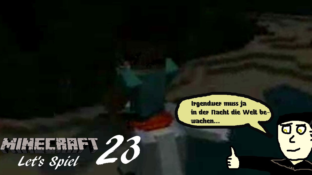 Minecraft "Let's Spiel" (Let's Play) 23: Nachtschicht!