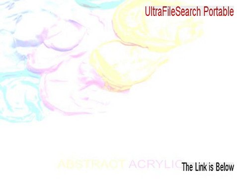 UltraFileSearch Portable Key Gen (Risk Free Download)