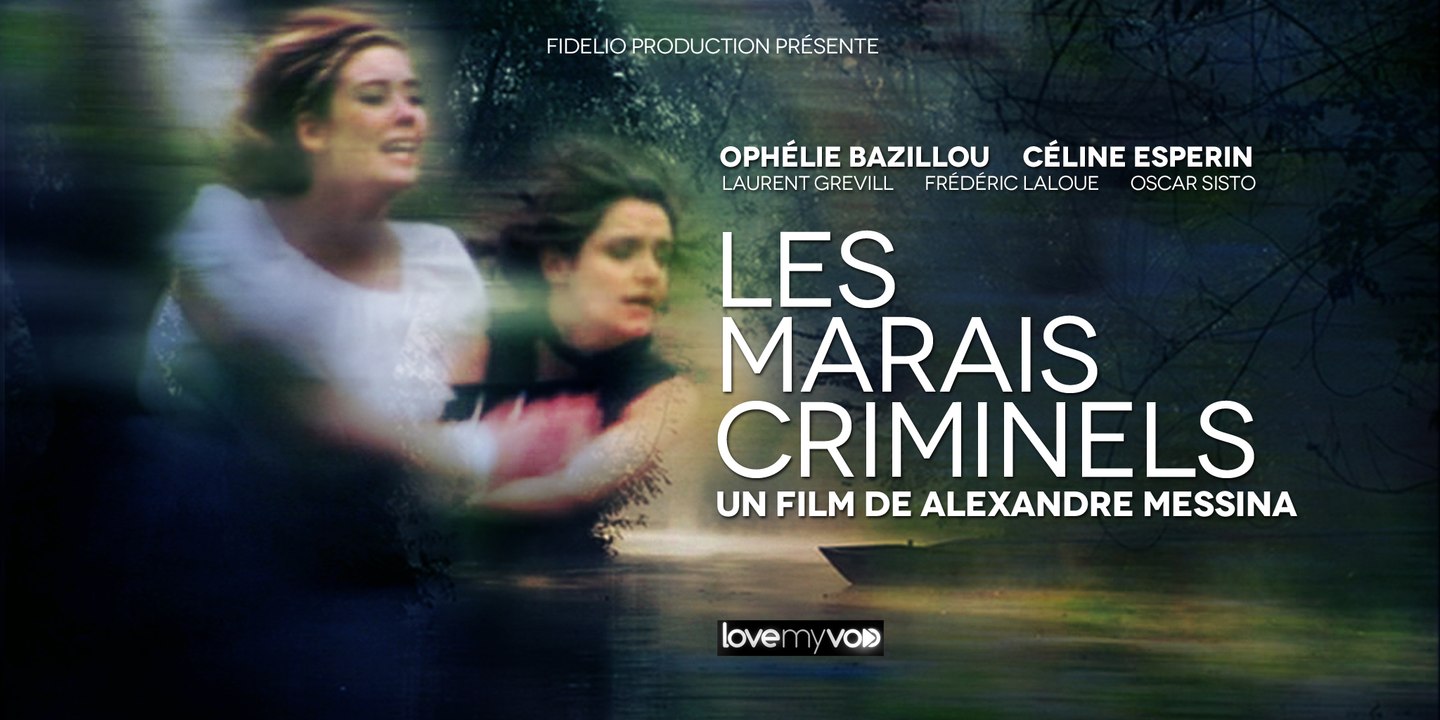 BANDE ANNONCE LES MARAIS CRIMINELS