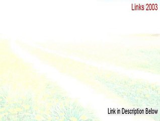 Links 2003 Download Free (Download Now)