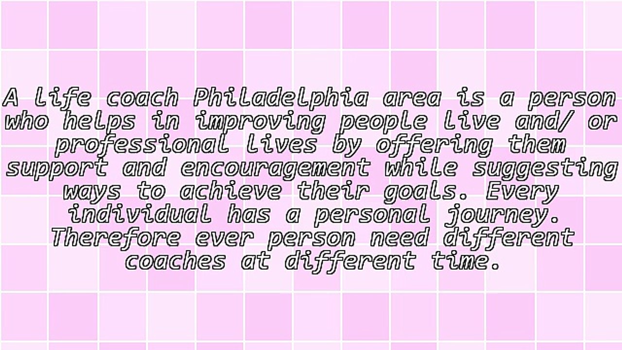 Reasons Why A Life Coach Philadelphia Is Important