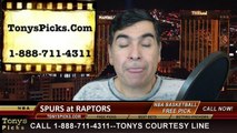 Toronto Raptors vs. San Antonio Spurs Free Pick Prediction NBA Pro Basketball Odds Preview 2-8-2015