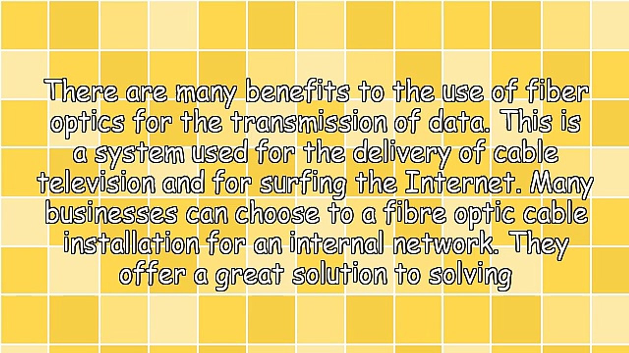 Advantages With Fibre Optic Cable Installation