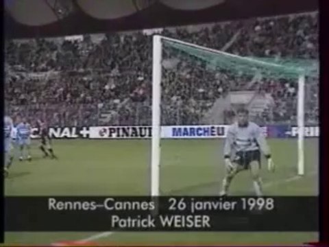 24/01/98 : Patrick Weiser (62') : Rennes - Cannes (2-0)