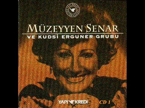 Müzeyyen Senar ve Kudsi Ergüner Grubu - Müzeyyen Senar - Benzemez Kimse Sana - Beyâtî