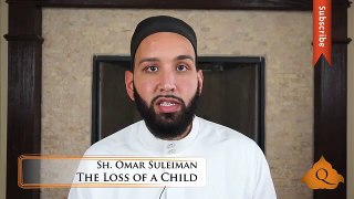 -Loss of a Child - Omar Suleiman - Quran